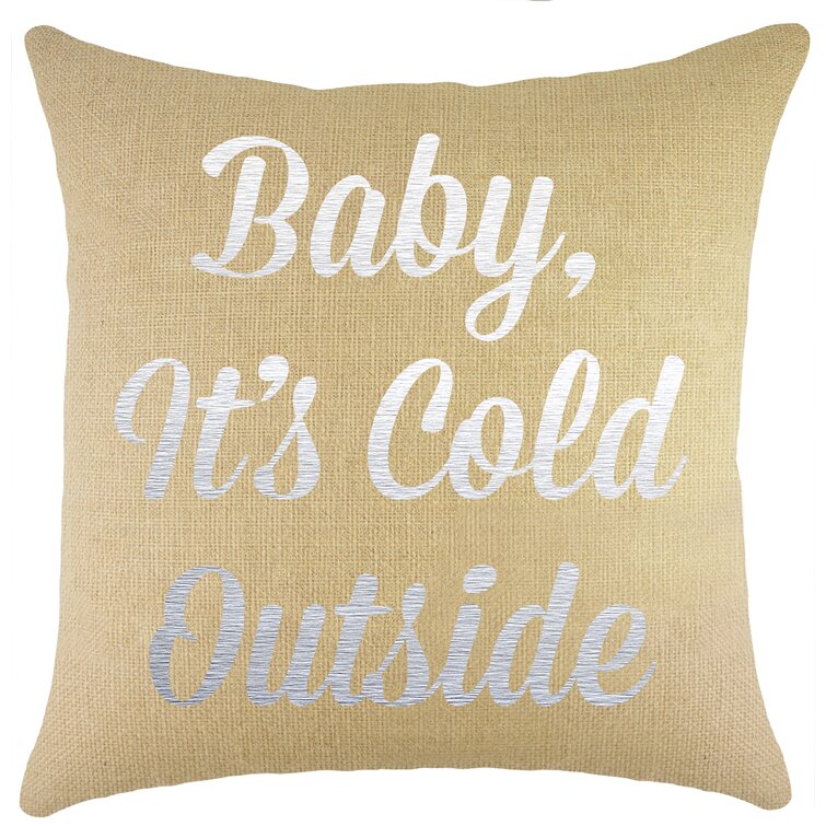 Baby it's 2025 cold outside pillow